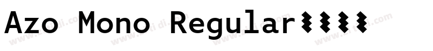 Azo Mono Regular字体转换